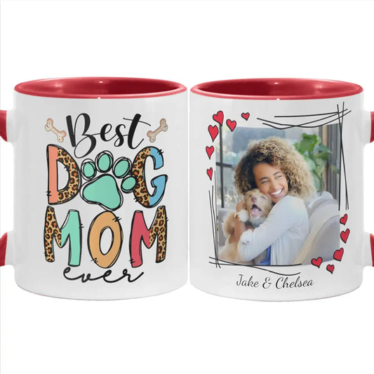Custom Pet Photo Mug For Here - Best Dog Mom Ever - Personalized with Your Photo and Names