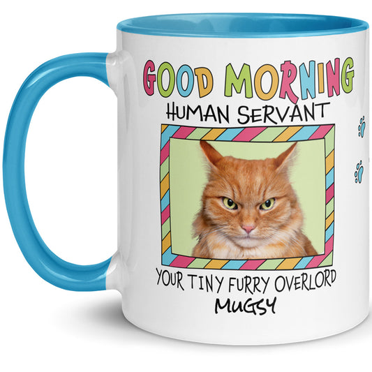 Good Morning Human Servant Personalized Cat Mug with Photo Upload